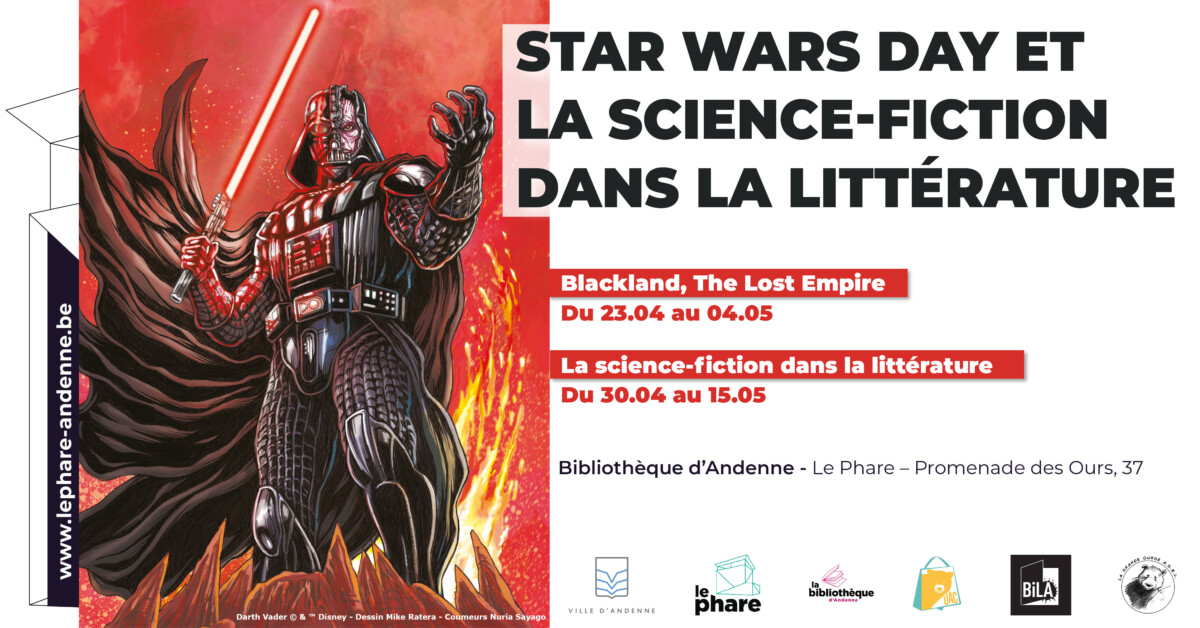 EXPOS 23.04 > 15.05 : Star Wars Day et la SF dans la littérature