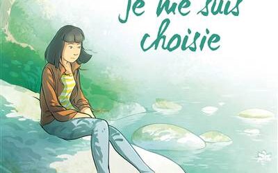 Le jour où… 08 : Le jour où je me suis choisie