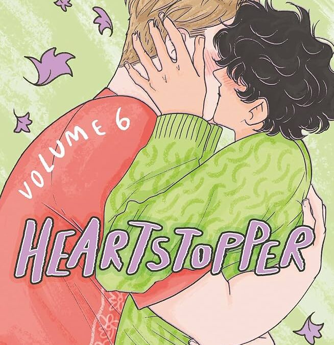 Heartstopper. 06 : Pour toujours
