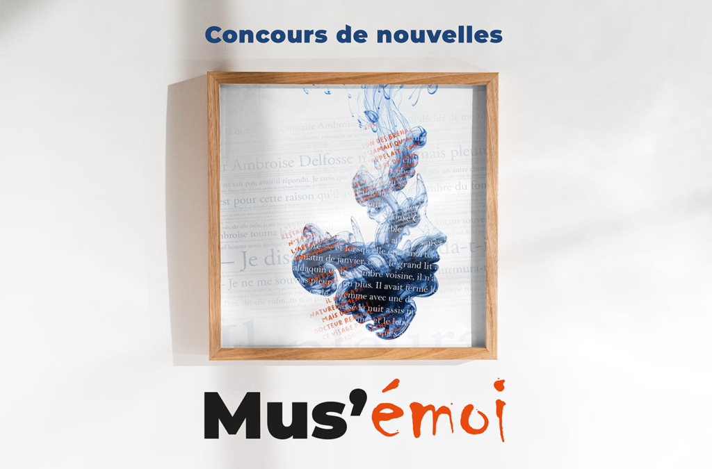 Concours de nouvelles : Mus’émoi