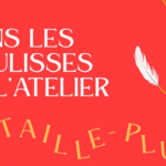 Soirée lecture de textes "Dans les coulisses de l'atelier du Taille-plume"